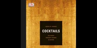 Buchtipp: Cocktails - Die Kunst, perfekte Drinks zu mixen